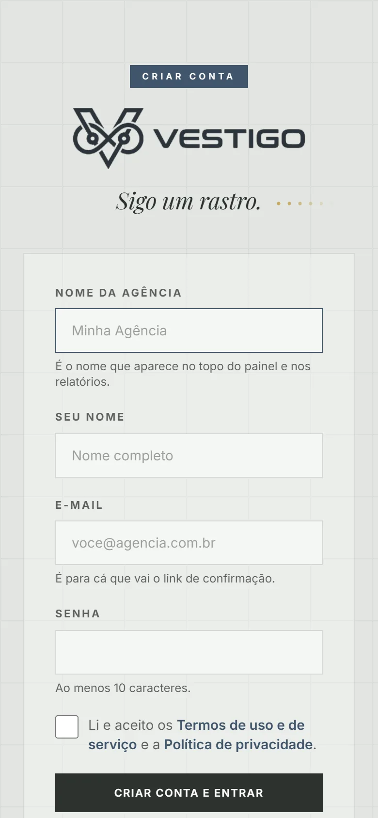A tela de criar conta do Vestigo num celular: o formulário vazio, como o visitante o encontra, sem nenhum campo de pagamento.